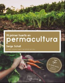 Mi Primer Huerto En Permacultura (ebook)