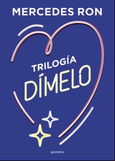 Trilogía Dímelo (pack Con: Dímelo Bajito | Dímelo En Secreto | Dímelo
