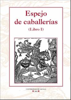 Espejo De Caballerías (libro I) (ebook)