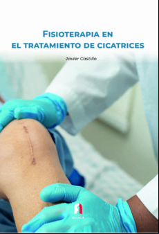 FISIOTERAPIA EN EL TRATAMIENTO DE CICATRICES