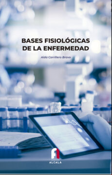 BASES FISIOLOGICAS DE LA ENFERMEDAD