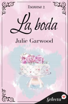 La Boda (escocesa 2) (ebook)