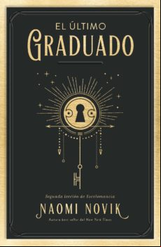El Último Graduado (ebook)