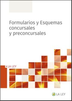 Formularios Y Esquemas Concursales Y Preconcursales (ebook)