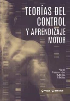 Teorias De Control Y Aprendizaje Motor