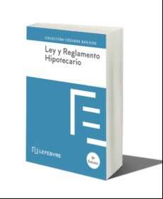 LEY Y REGLAMENTO HIPOTECARIO (9ª ED)