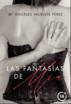 Las Fantasías De Mía (ebook)