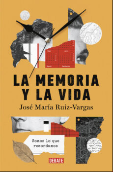 LA MEMORIA Y LA VIDA EBOOK