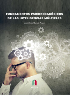 FUNDAMENTOS PSICOPEDAGOGICOS DE LAS INTELIGENCIAS MULTIPLES