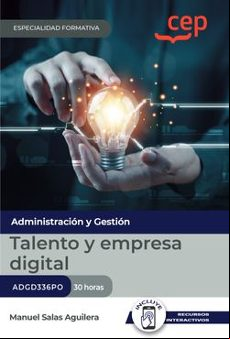 ADGD336PO. MANUAL TALENTO Y EMPRESA DIGITAL ESPECIALIDADES FORMATIVAS