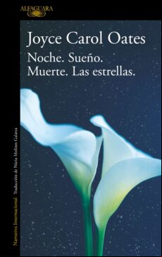 NOCHE. SUEÑO. MUERTE. LAS ESTRELLAS. EBOOK