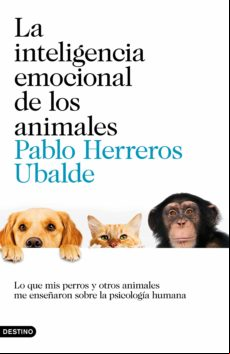 La Inteligencia Emocional De Los Animales (ebook)