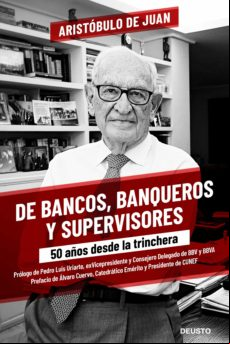 De Bancos Banqueros Y Supervisores (ebook)
