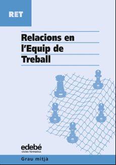 Relacions En Lequip De Treball Ed 2005