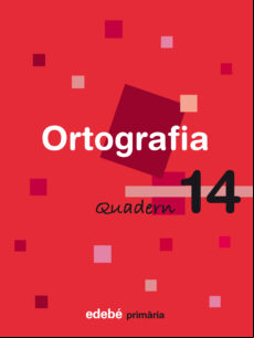 Quadern 14 Ortografia