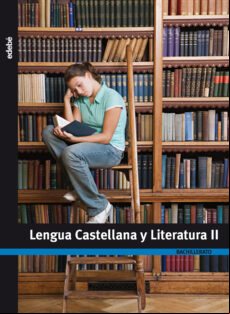 Lengua Castellana Y Literatura 2º Bachillerato