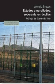 Estados Amurallados Soberania En Declive