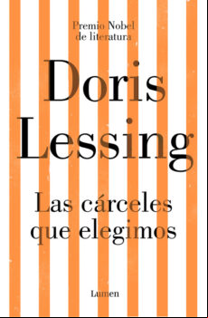 Las Cárceles Que Elegimos