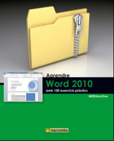 Aprendre Word 2010 Amb 100 Exercicis Pràctics (ebook)