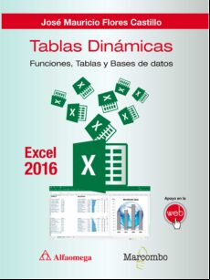 Tablas Dinámicas Con Excel 2016.funciones Tablas Y Bases De Datos (ebo