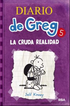 DIARIO DE GREG 5 - LA CRUDA REALIDAD EBOOK
