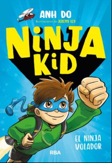 Ninja Kid #2. El Ninja Volador (ebook)