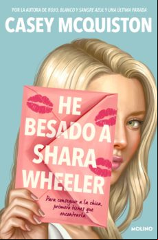 He Besado A Shara Wheeler (ebook)