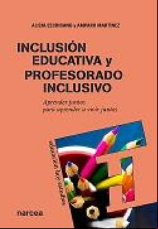 Inclusión Educativa Y Profesorado Inclusivo (ebook)