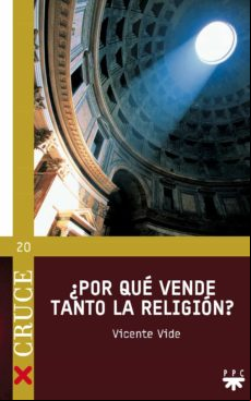 ¿por Que Vende Tanto La Religion?