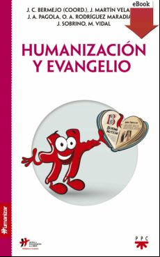 Humanización Y Evangelio (ebook)