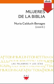 Mujeres De La Biblia (ebook)