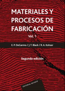 Materiales Y Procesos De Fabricación. Vol. 1 (ebook)