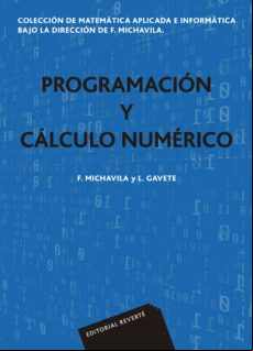 Programación Y Cálculo Numérico (colección De Matemática Aplicada E In