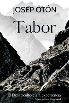 Tabor El Dios Oculto En La Experiencia