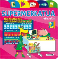 SUPERMERKATUA (AURKIBIDEAK ETA LEIHOAK) (edición en euskera)