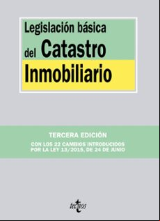 Legislacion Basica Del Catastro Inmobiliario (3ª Ed.)