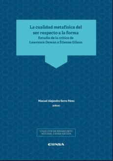 La Cualidad Metafisica Del Ser Respecto A La Forma