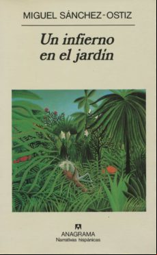 Un Infierno En El Jardin