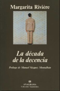 LA DECADA DE LA DECENCIA: INTOLERANCIAS PRET A PORTER, MORALINA M EDIATICA Y OTROS INDECENCIAS DE LOS AÑOS NOVENTA