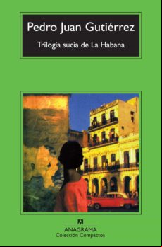 Trilogía Sucia De La Habana (ebook)