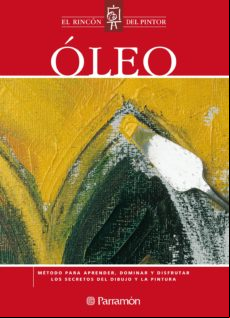 El Rincón Del Pintor. Óleo (ebook)