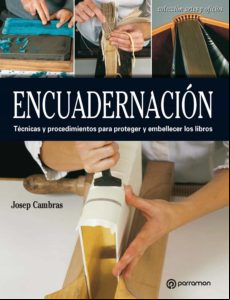 Artes & Oficios. Encuadernación (ebook)