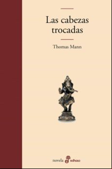 Las Cabezas Trocadas (ebook)