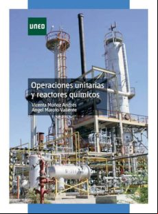 Operaciones Unitarias Y Reactores Químicos (ebook)