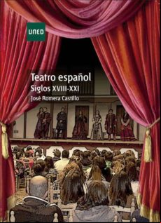 Teatro Español. Siglos Xviii-xxi (ebook)