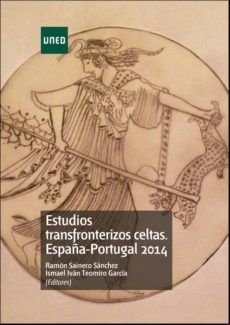 Estudios Transfronterizos Celtas. España-portugal 2014 (ebook)