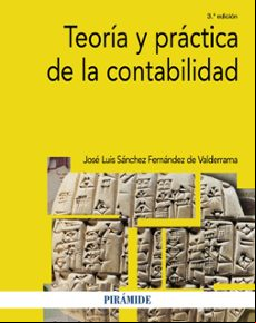 Teoria Y Practica De La Contabilidad (3ª Ed.)