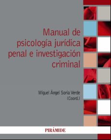 Manual De Psicología Jurídica Penal E Investigación Criminal (ebook)