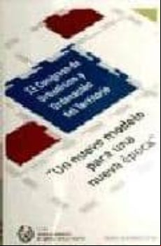 II CONGRESO DE URBANISMO Y ORDENACION DEL TERRITORIO - CD ROM: UN NUEVO MODELO PARA UNA NUEVA EPOCA