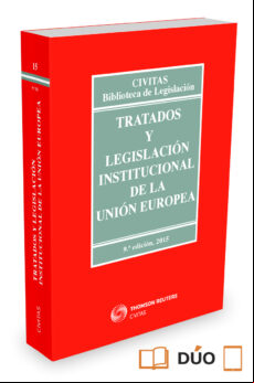 Tratados Y Legislacion Institucional De La Union Europea (9ª Ed.)